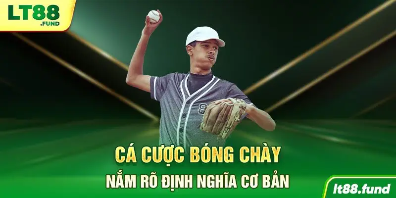 Cá cược bóng chày – Nắm rõ định nghĩa cơ bản