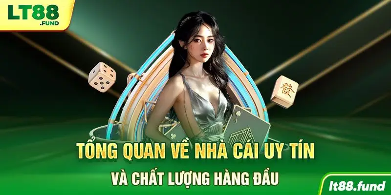 Tổng quan về nhà cái uy tín và chất lượng hàng đầu